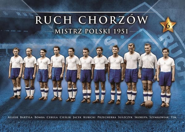 Ruch Chorzów - Mistrz Polski 1951